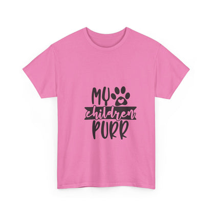 My Children Purr T-Shirt