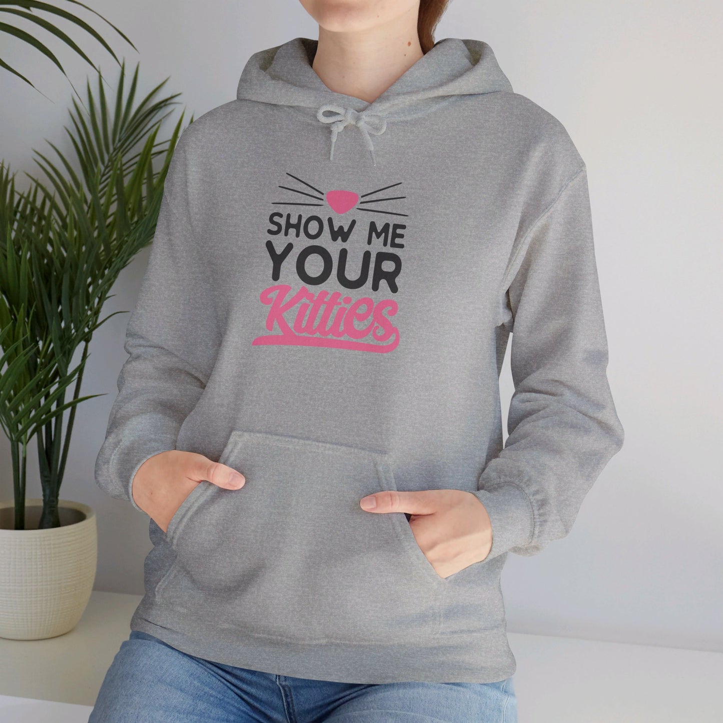 Kitty Love, Show Me Your Kitties - Hooded Sweatshirt