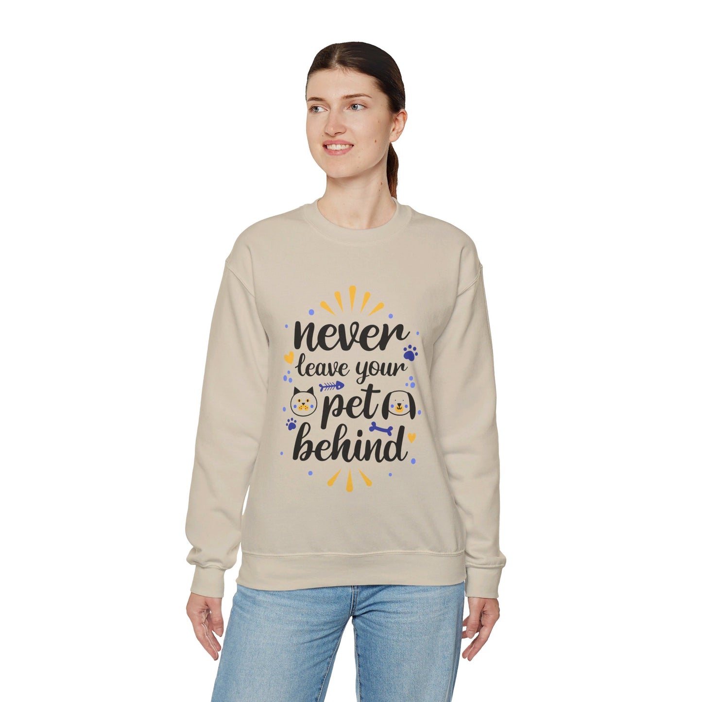 Never Leave Your Pet Behind - Sweatshirt