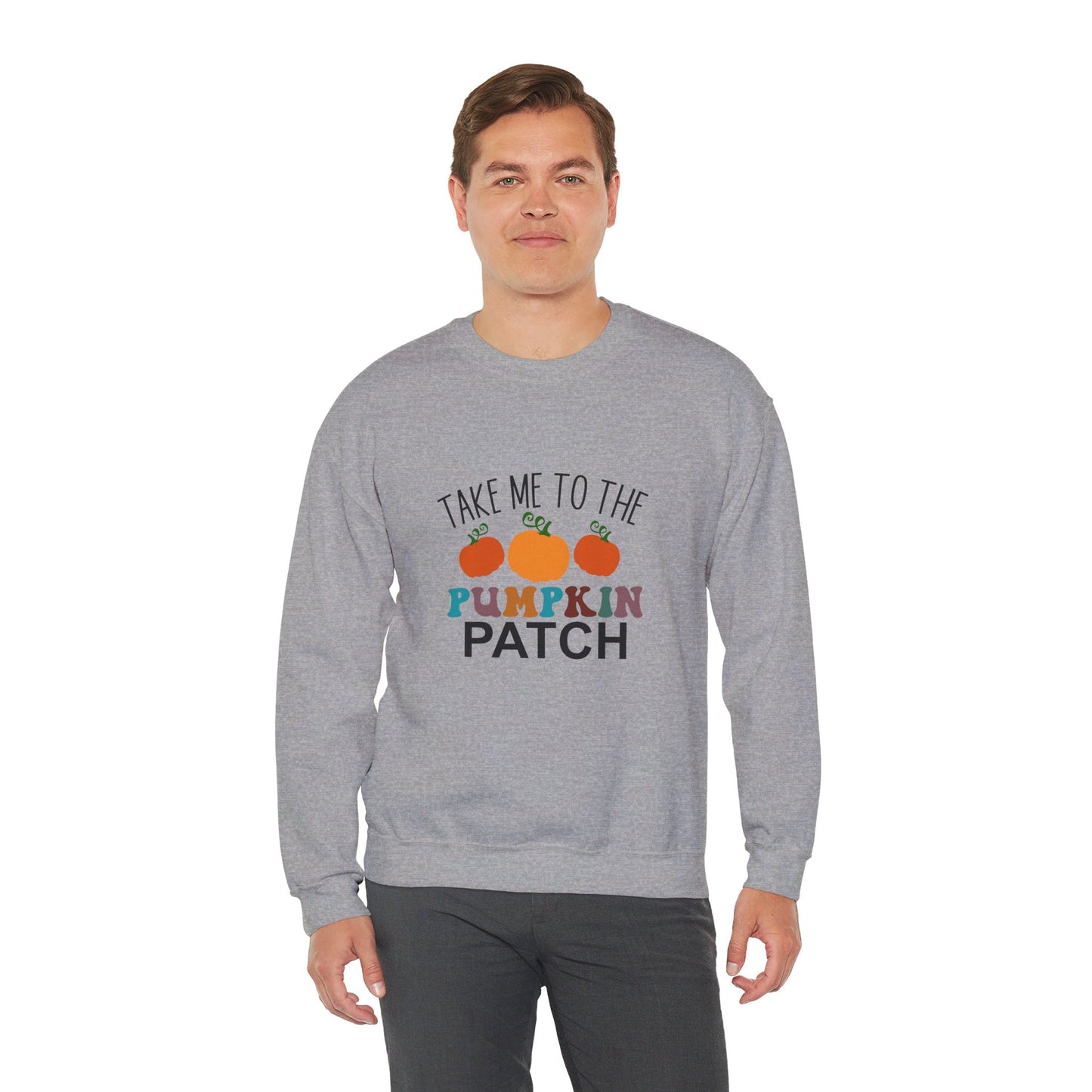 Take Me To Pumpkin Patch - Sweatshirt