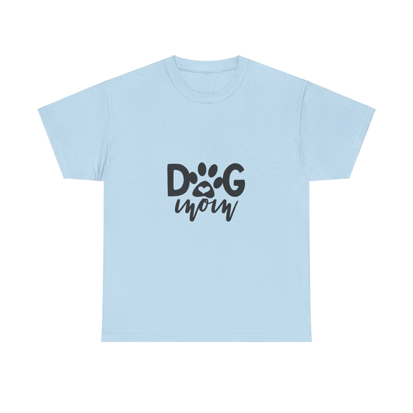 Dog Mom T-Shirt