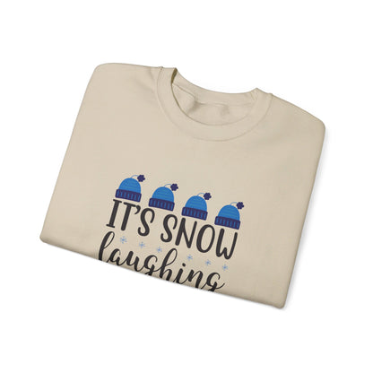 It’s Snow Laughing Matter - Sweatshirt