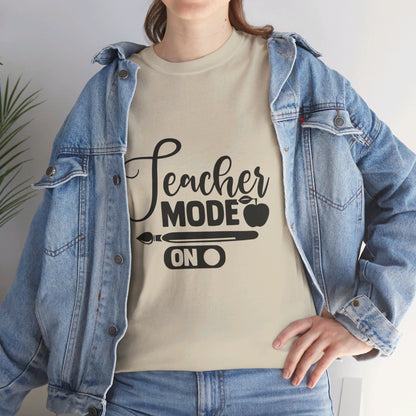 Teacher Mode On - T-Shirt