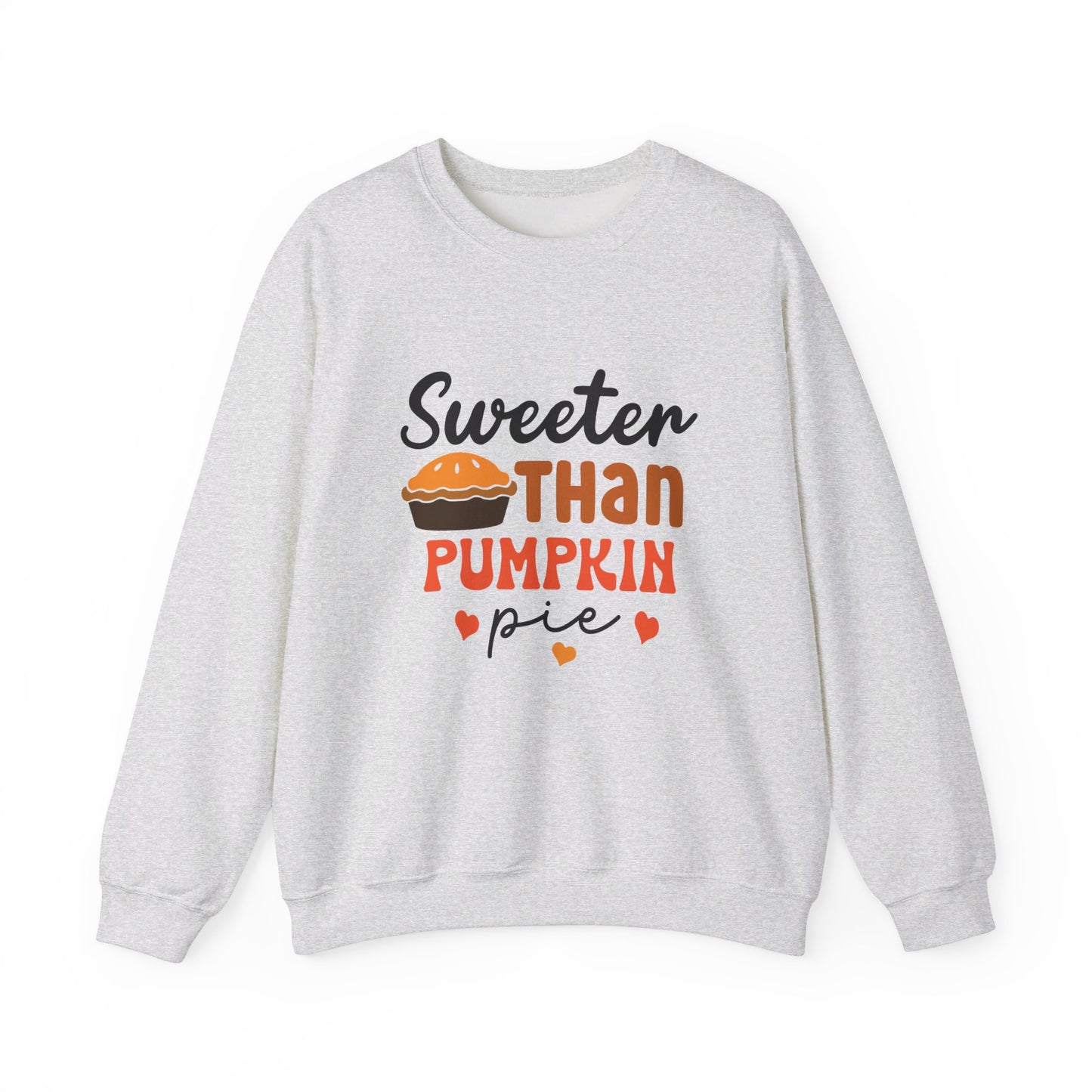 Sweeter Than Pumpkin Pie - Crewneck Sweatshirt