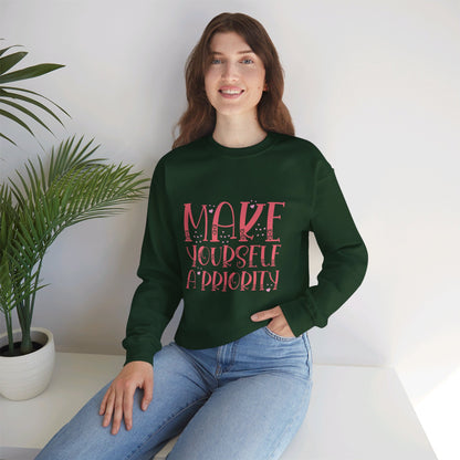 Make Yourself A Priority - Sweatshirt