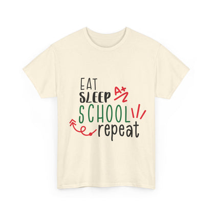 Eat Sleep School Repeat T-Shirt