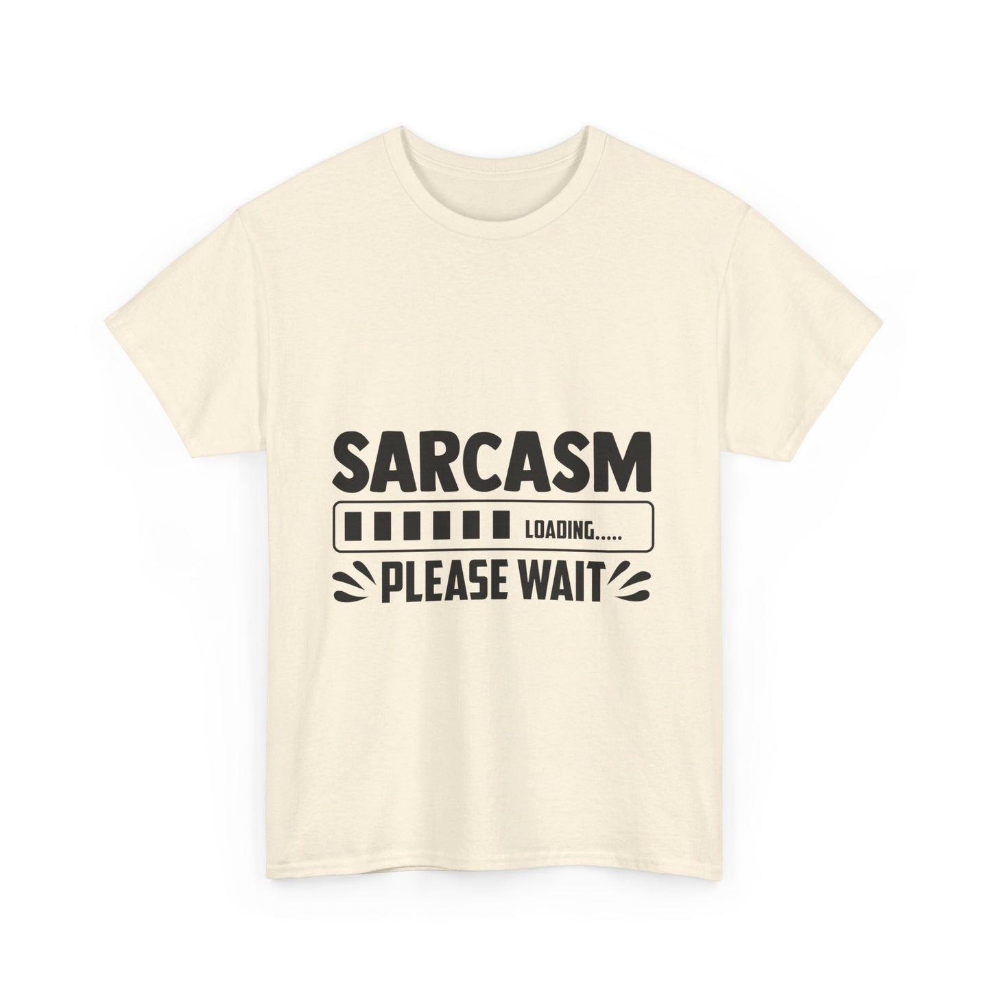 Sarcasm Loading T-Shirt