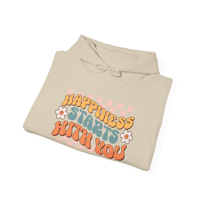 Happiness Starts With You - Hooded Sweatshirt