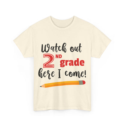 Watch Out Here I Come - 2nd T-Shirt