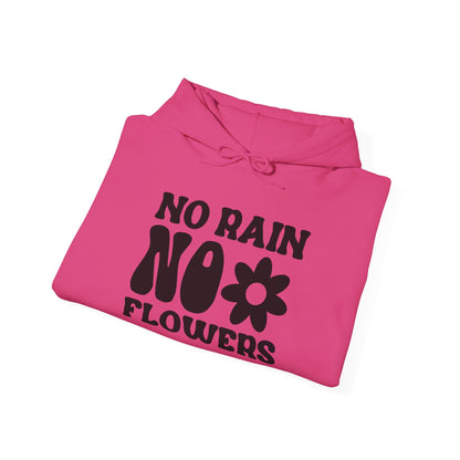 No Pain No Flowers - Hooded Sweatshirt