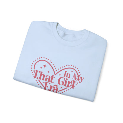 In My That Girl Era - Sweatshirt