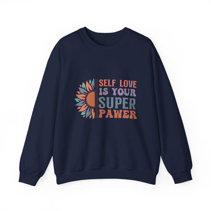 Self Love Is Your Super Pawer - Sweatshirt