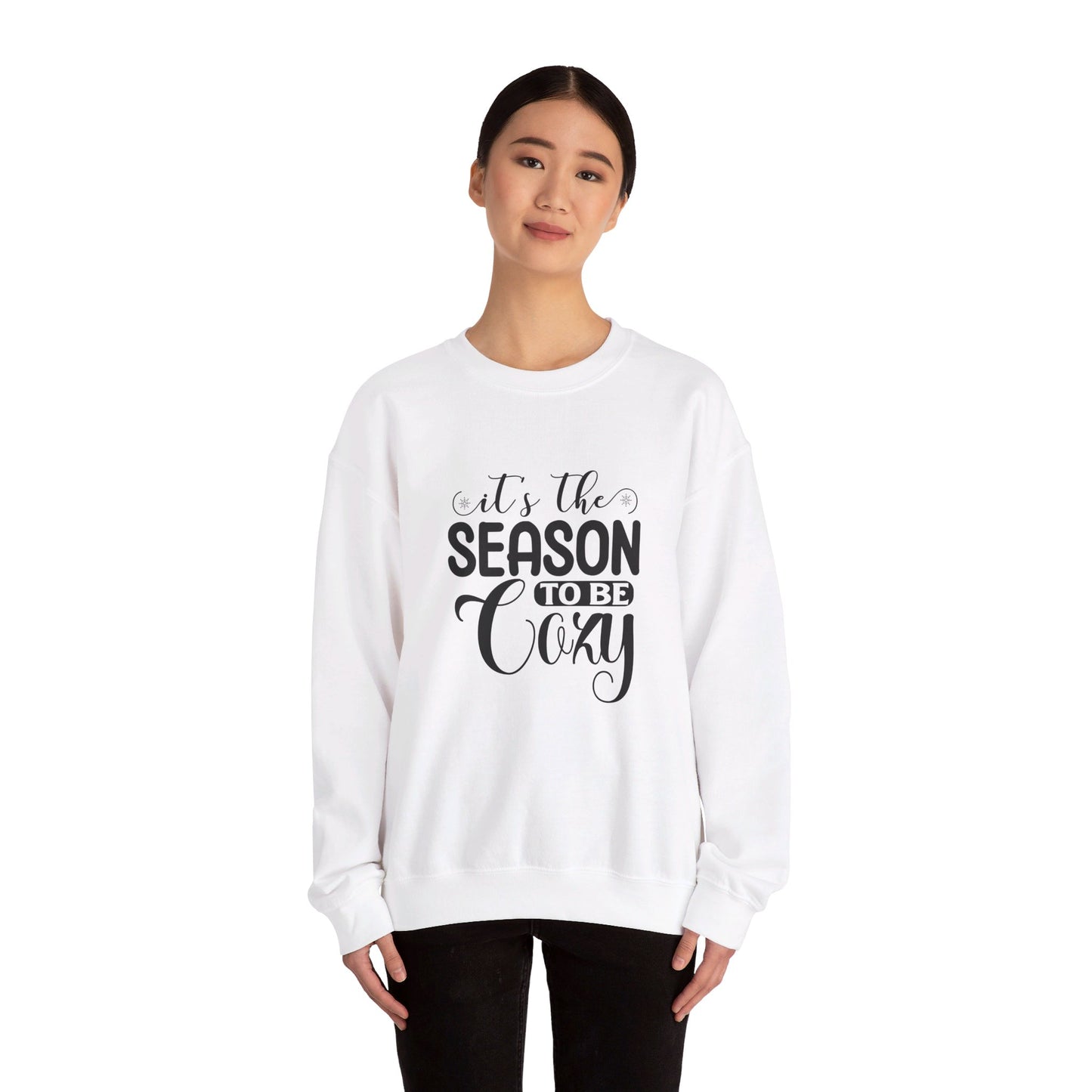 It's The Season To Be Cozy - Sweatshirt