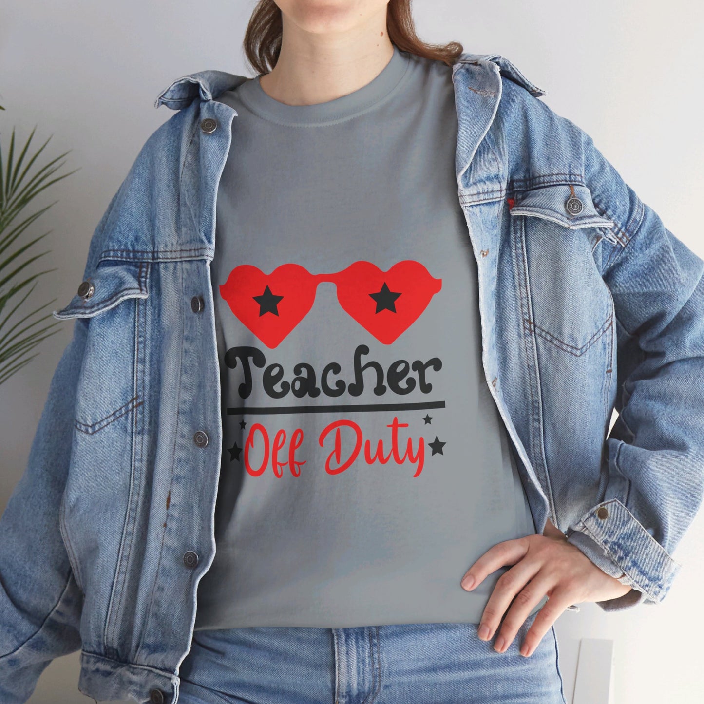 Teacher Off Duty - T-Shirt