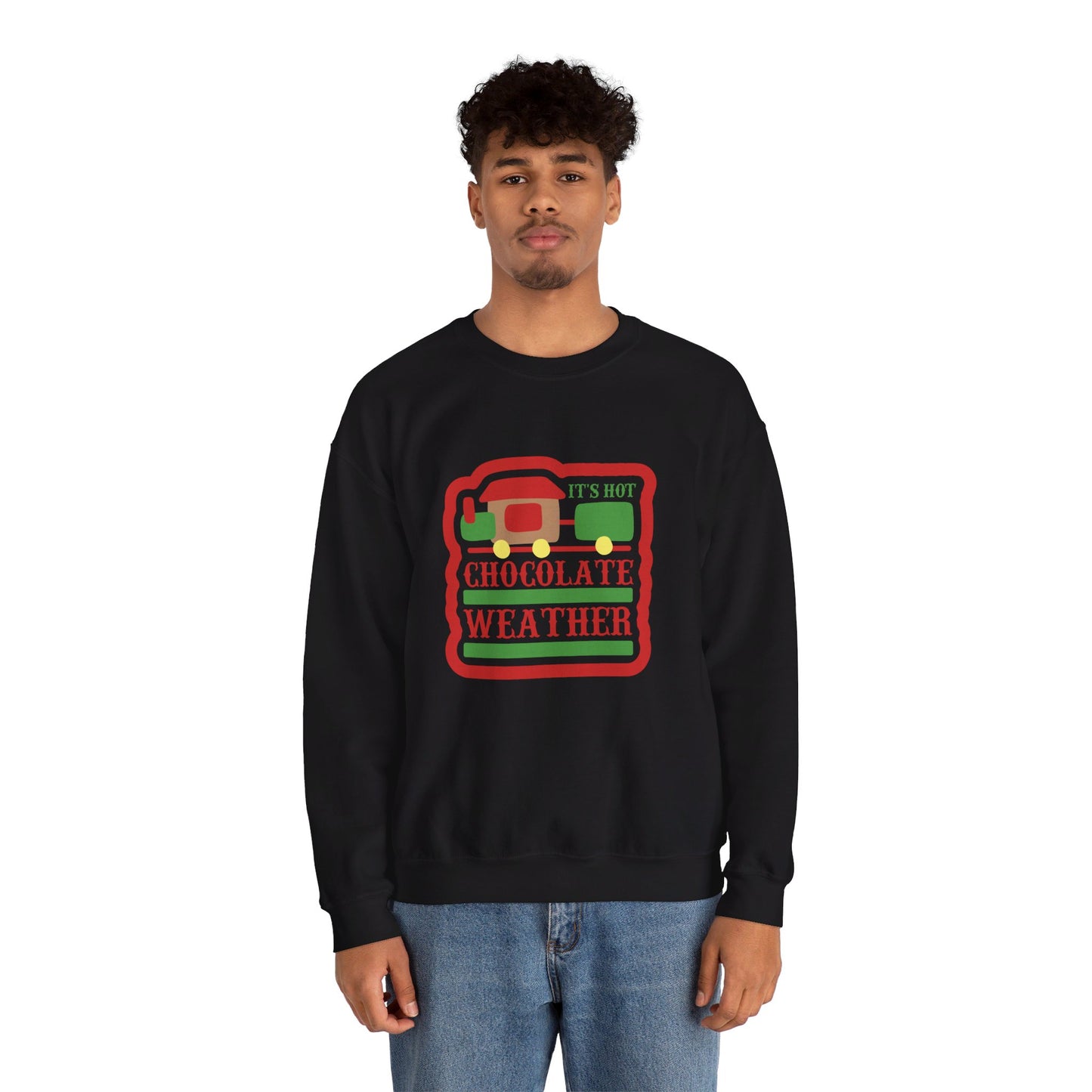 It's Hot Chocolate Weather - Crewneck Sweatshirt