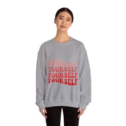 Yourself - Sweatshirt