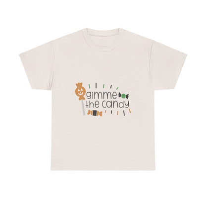 Gimme the Candy T-Shirt