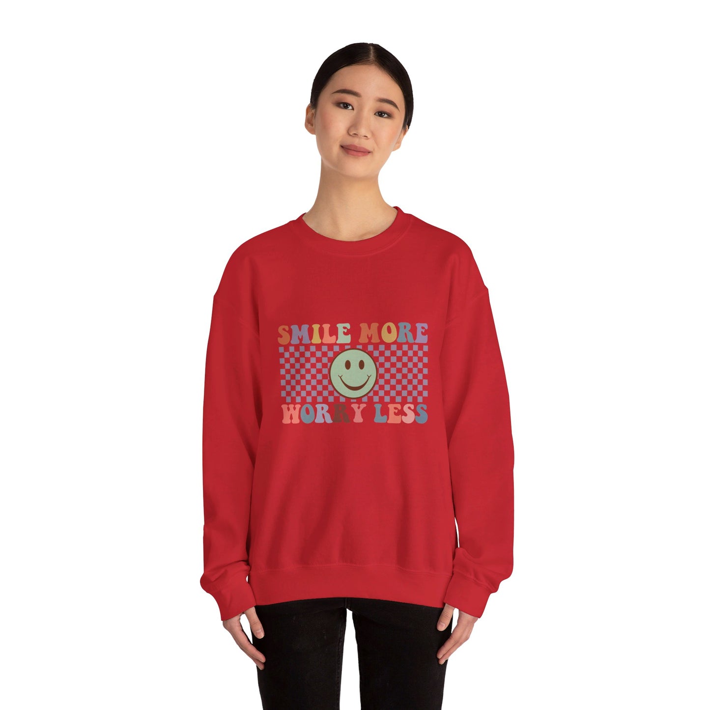 Smile More, Worry Less Sweatshirt