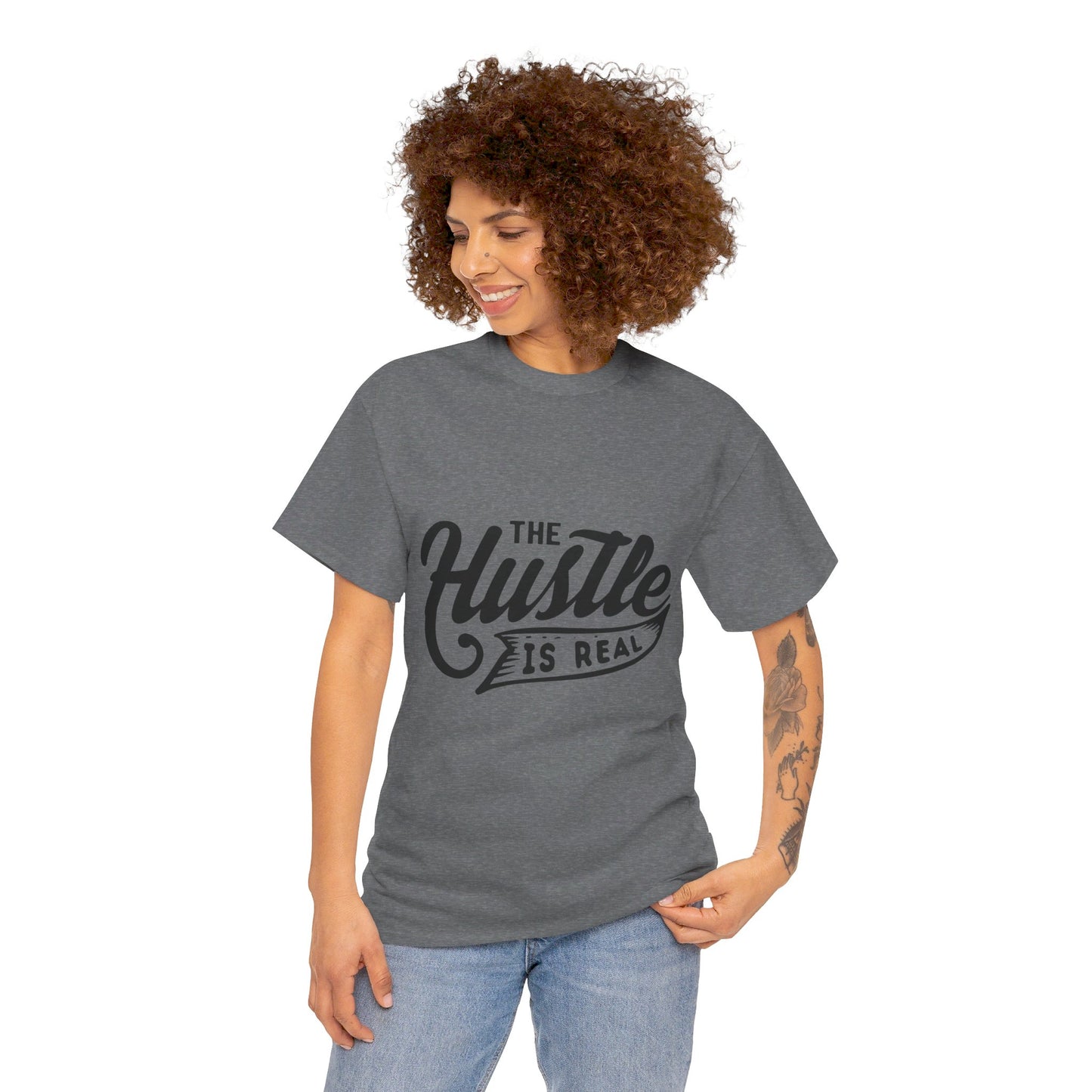 The Hustle Is Real-T-Shirt