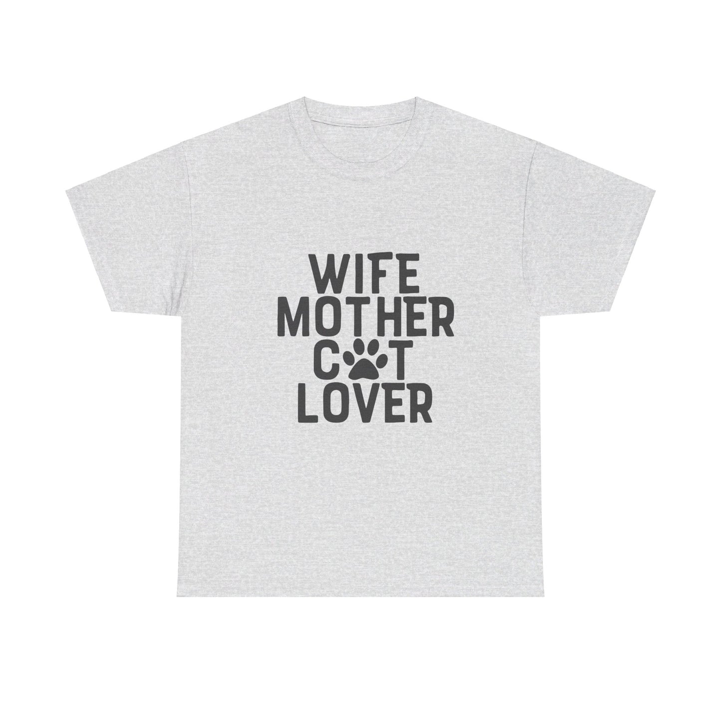 Wife, Mother, Cat lover - T-Shirt