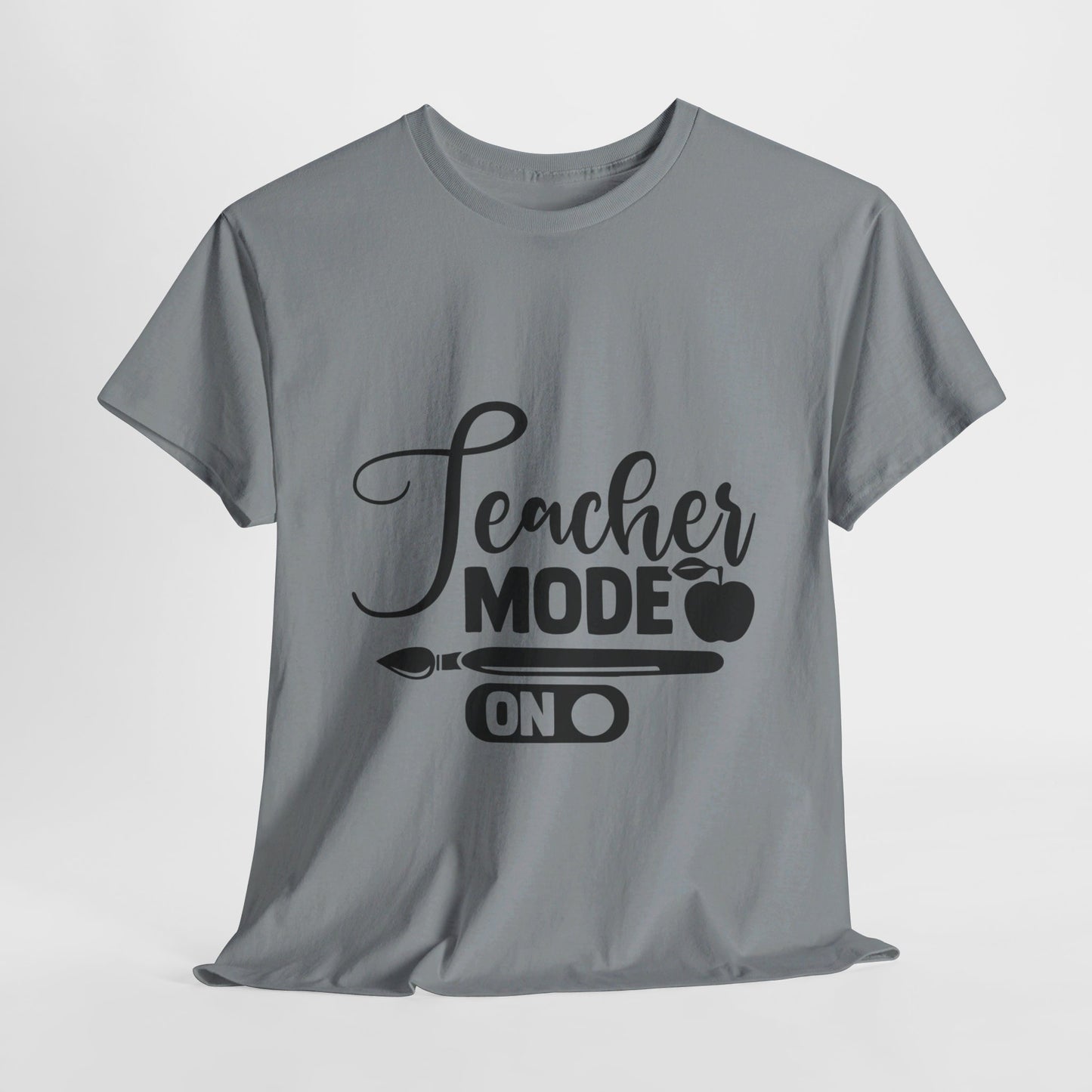 Teacher Mode On - T-Shirt