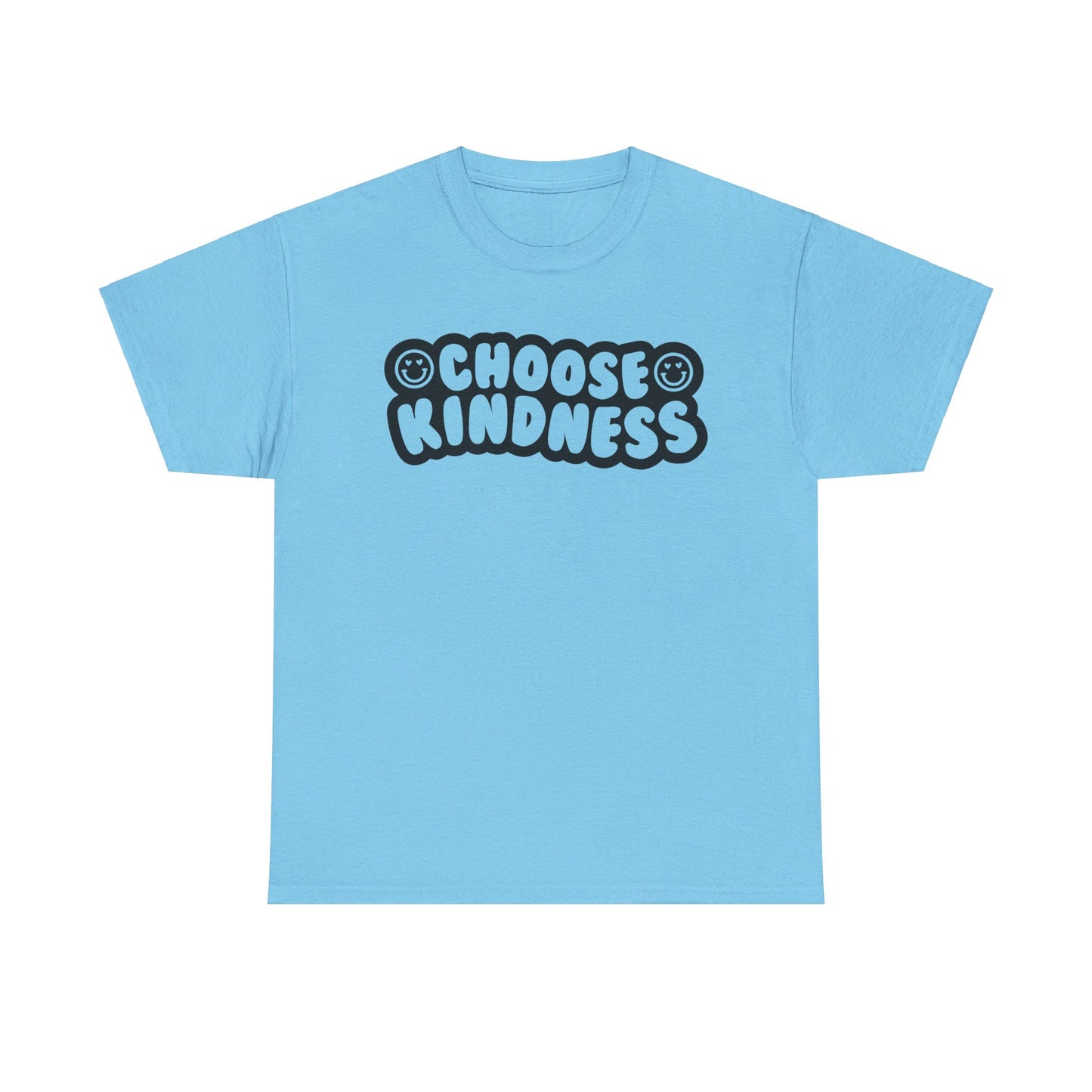 Choose Kindness, Spread Love - T-Shirt