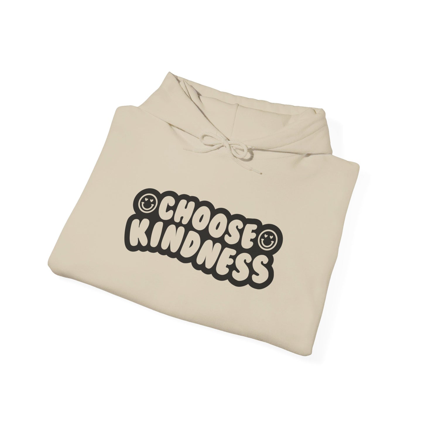 Choose Kindness - Hooded Sweatshirt