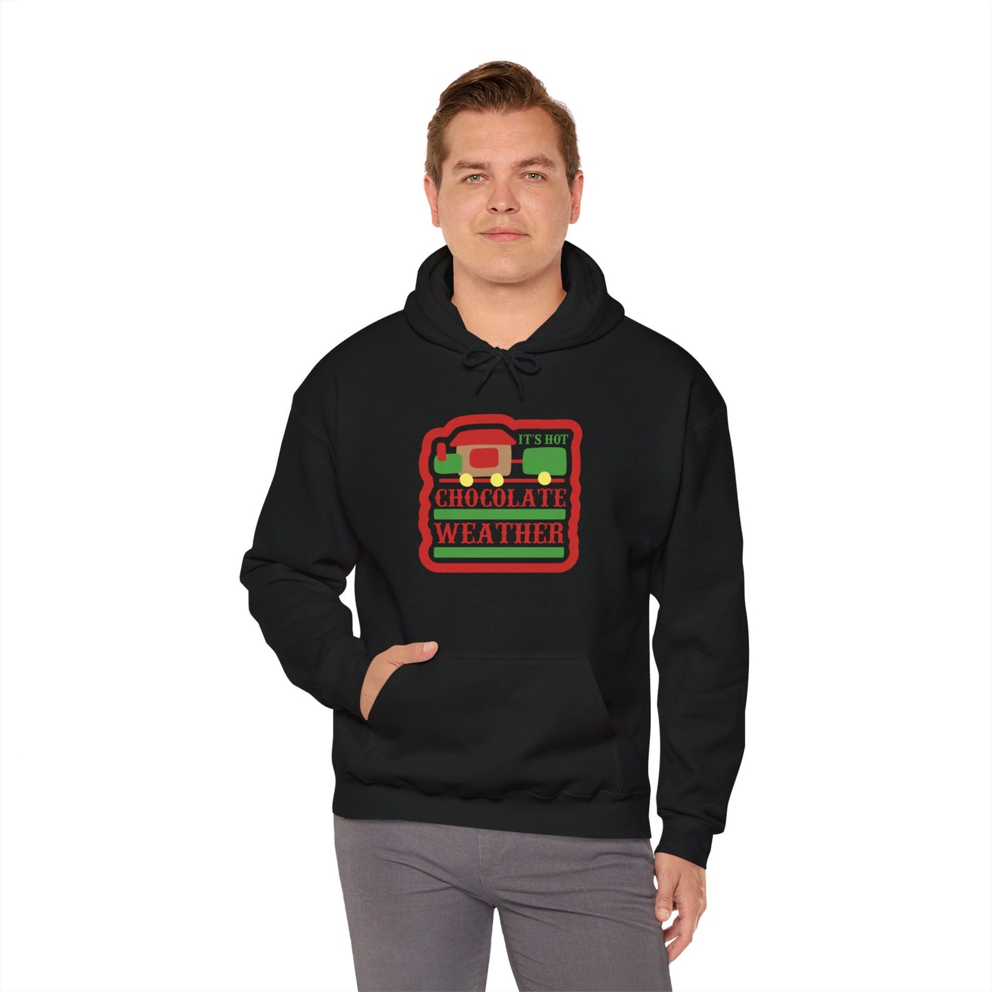 Hot Chocolate Weather Has Arrived - Hooded Sweatshirt