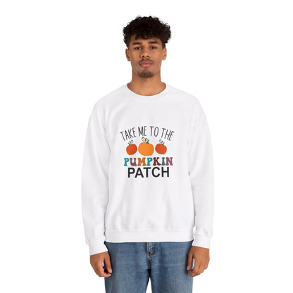 Take Me To Pumpkin Patch - Sweatshirt