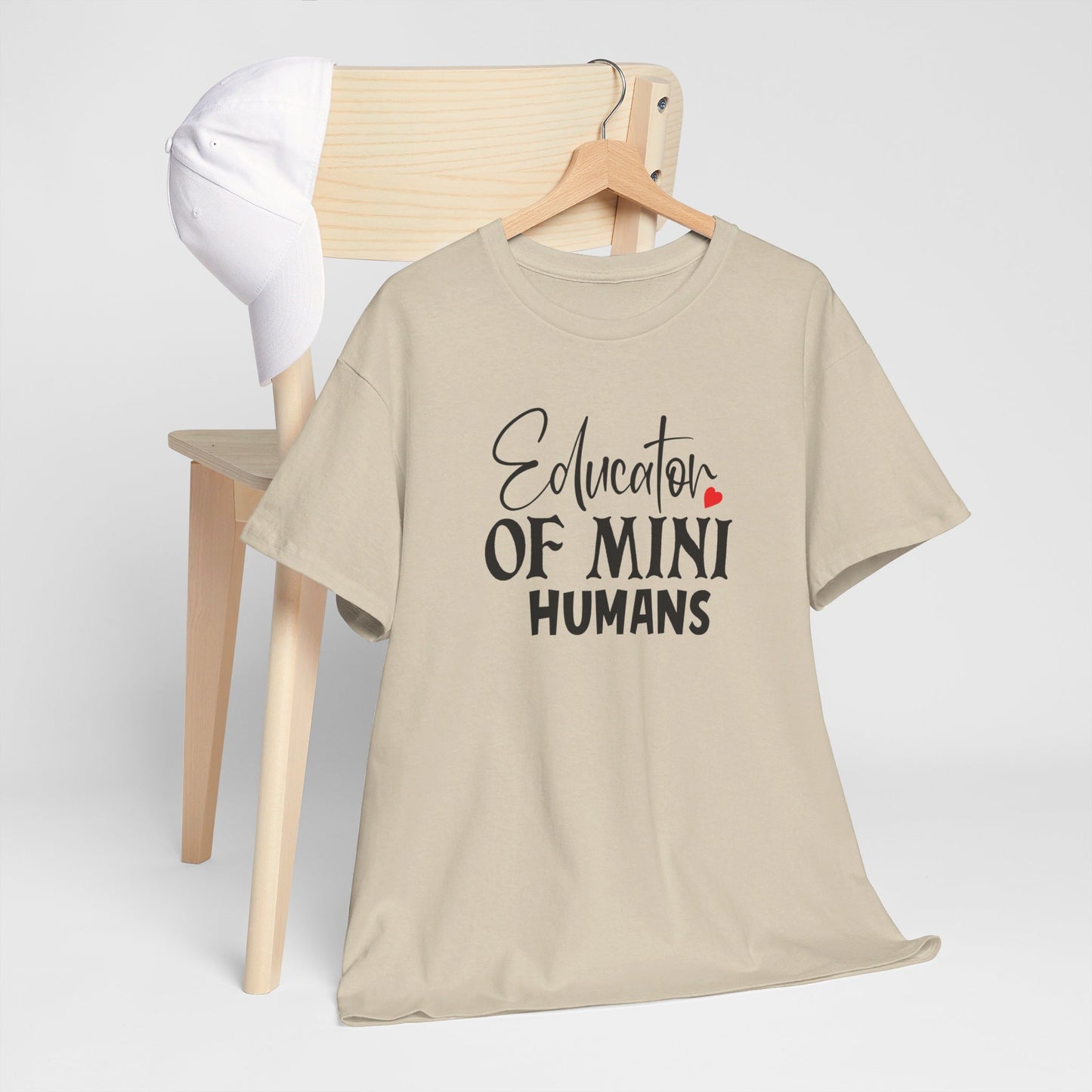 Educator Of Mini Humans - T-Shirt