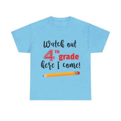 Watch Out Here I Come - 4th T-Shirt