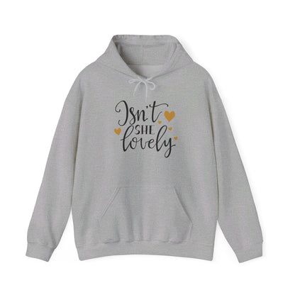 Isn’t She Lovely, Pure Delight - Hooded Sweatshirt