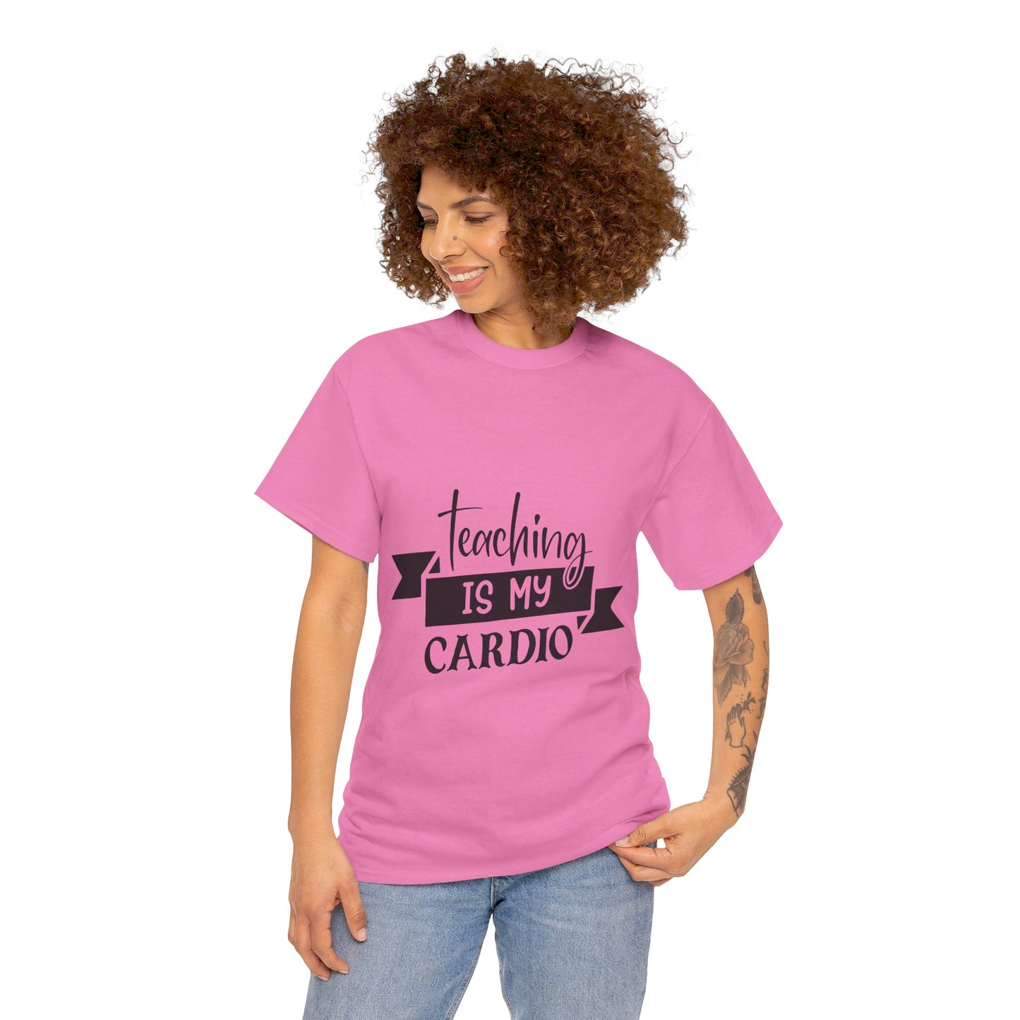 Teaching is my cardio - T-Shirt