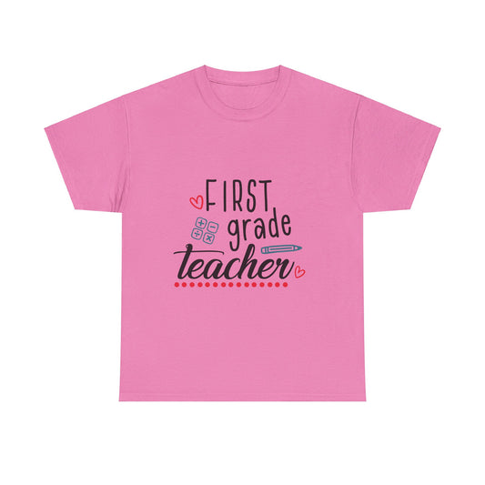 First Grade Teacher T-Shirt