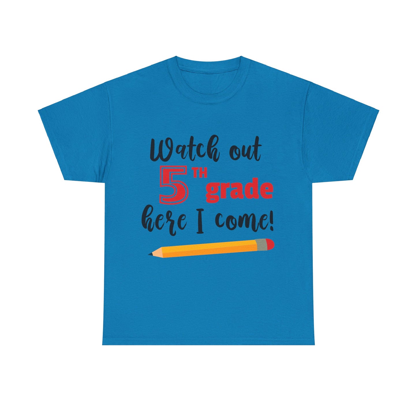 Watch Out Here I Come - 5th T-Shirt