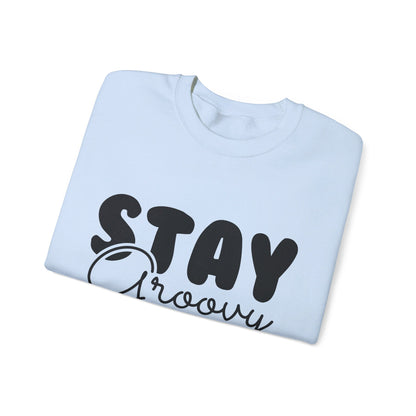 Stay Groovy - Crewneck Sweatshirt