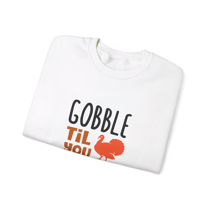 Gobble Till You Wobble - Sweatshirt