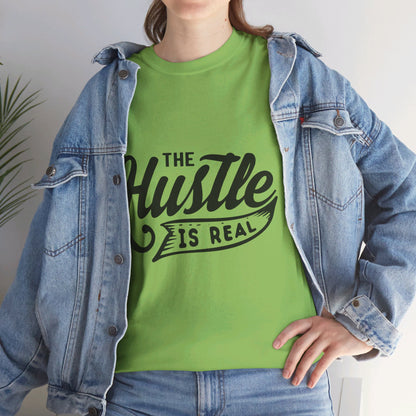 The Hustle Is Real-T-Shirt