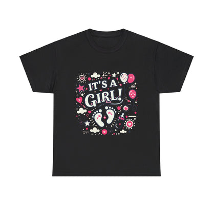 Its a Girl - T-Shirt