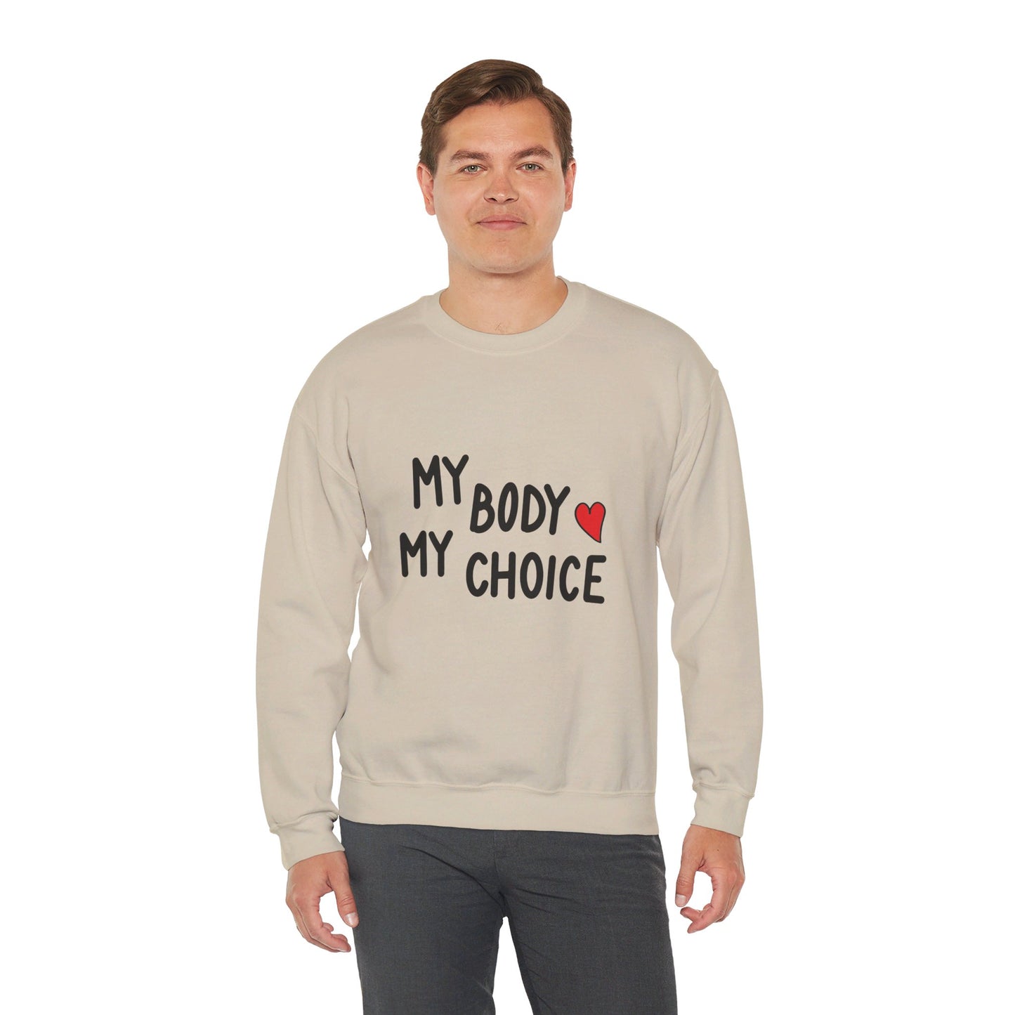 My Body, My Choice - Sweatshirt