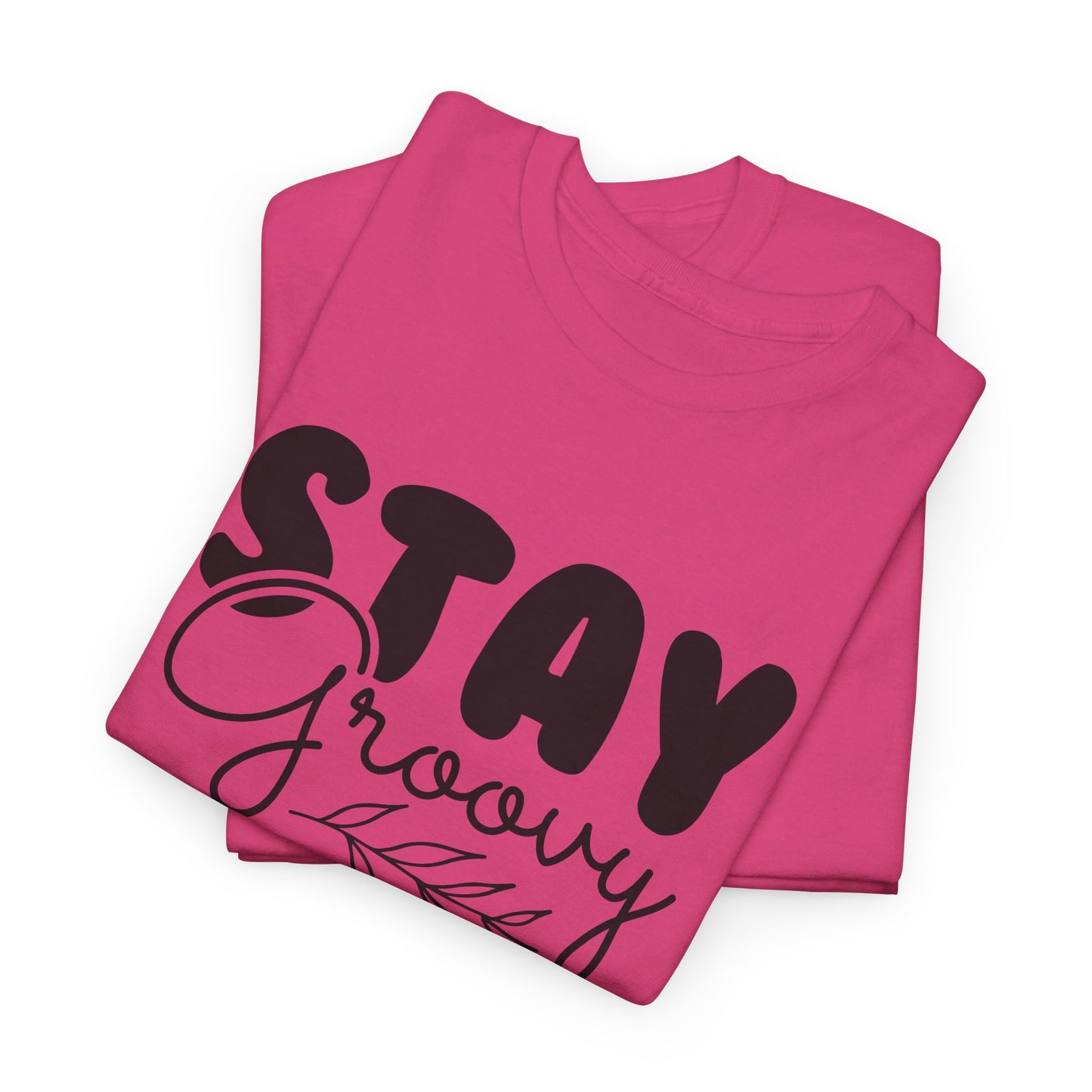 Stay Groovy, Keep the Vibes - T-Shirt