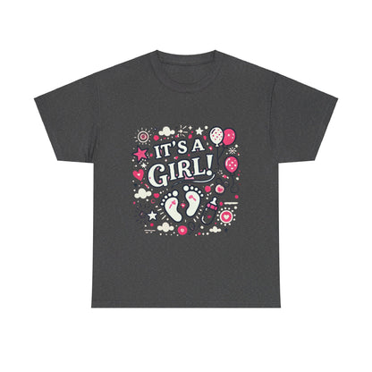 Its a Girl - T-Shirt