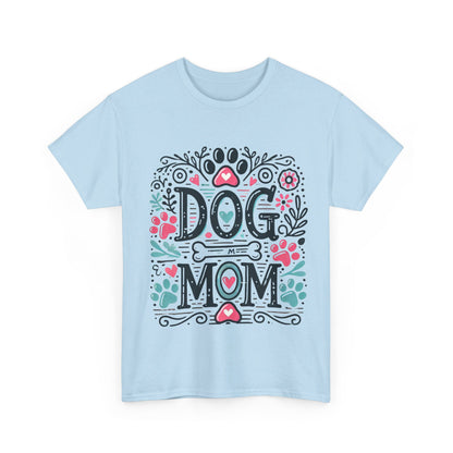 Dog Mom - T-Shirt