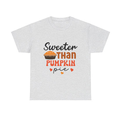 Sweeter Than Pumpkin Pie-T-Shirt