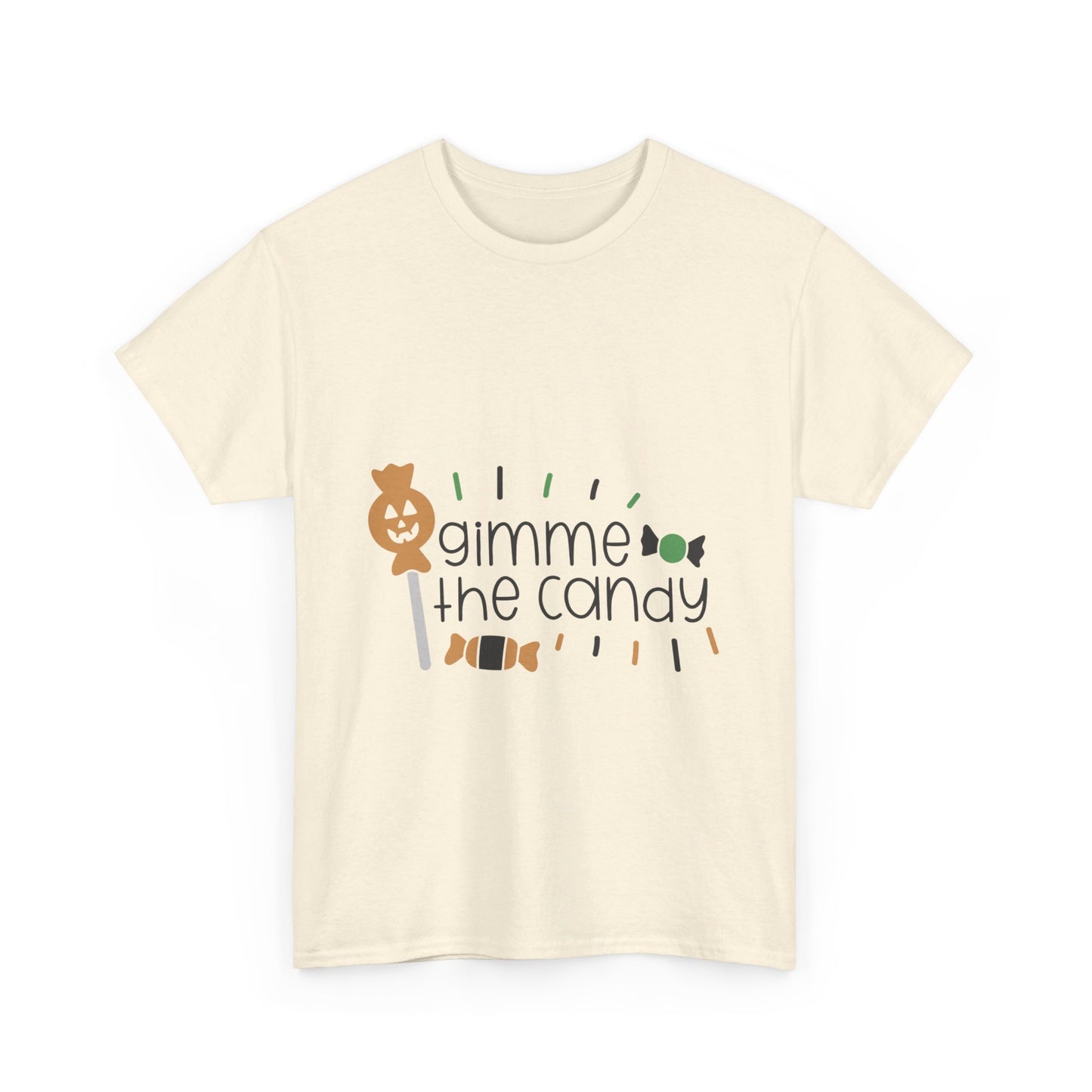 Gimme the Candy T-Shirt