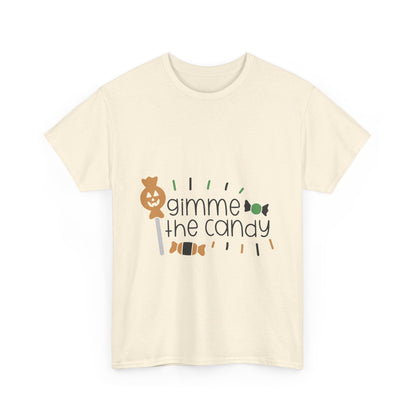 Gimme the Candy T-Shirt