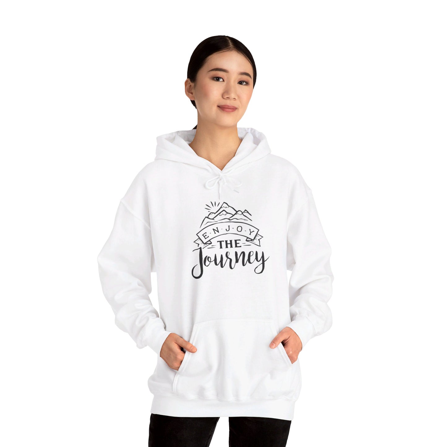 Embrace the Adventure, Enjoy Journey - Hooded Sweatshirt