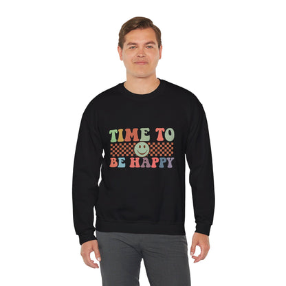 Time To Be Happy - Sweatshirt