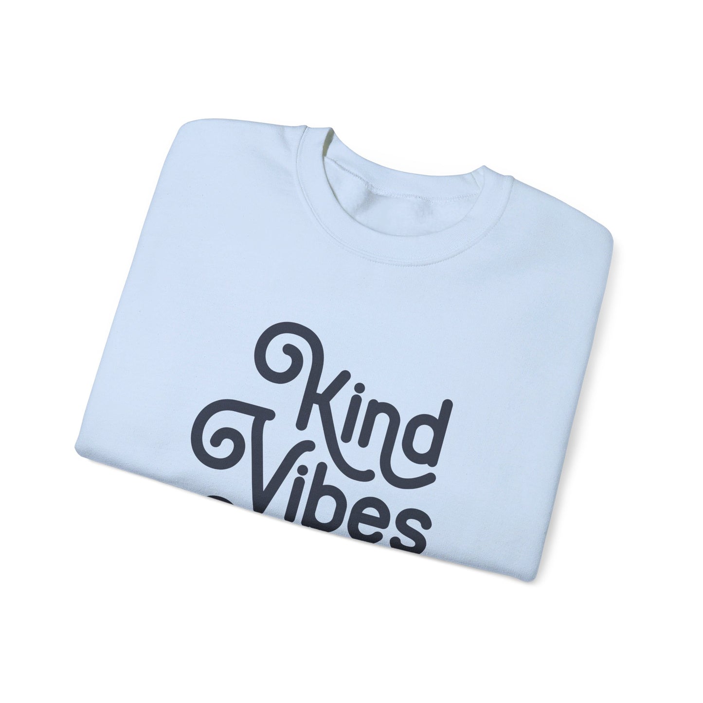 Kind Vibes Only - Crewneck Sweatshirt