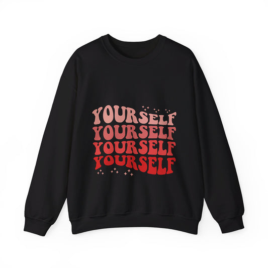 Yourself - Sweatshirt